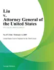 Liu V. Attorney General Of The United States sinopsis y comentarios
