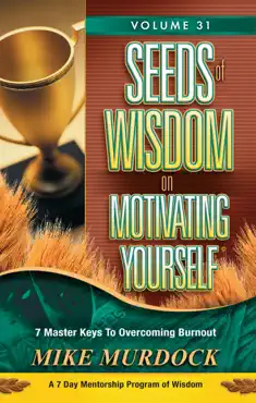 seeds of wisdom on motivating yourself, volume 31 book cover image