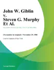 John W. Giblin v. Steven G. Murphy Et Al. synopsis, comments
