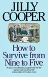 How To Survive From Nine To Five synopsis, comments