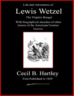 life and adventures of lewis wetzel book cover image