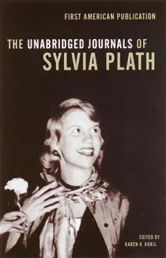 the unabridged journals of sylvia plath book cover image