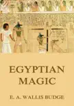 Egyptian Magic synopsis, comments