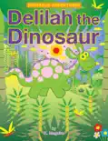 Delilah the Dinosaur book summary, reviews and download
