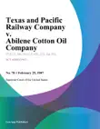 Texas and Pacific Railway Company v. Abilene Cotton Oil Company sinopsis y comentarios
