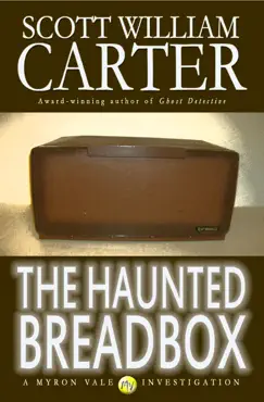 the haunted breadbox: a myron vale investigation book cover image