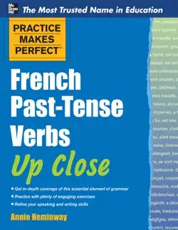 practice makes perfect french past-tense verbs up close book cover image