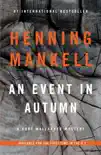 An Event in Autumn synopsis, comments