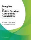 Douglass V. United Services Automobile Association synopsis, comments
