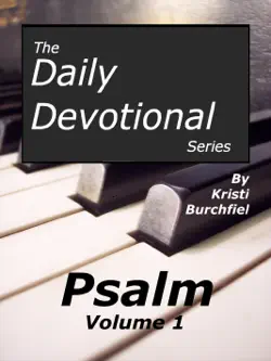 the daily devotional series: psalm, volume 1 book cover image