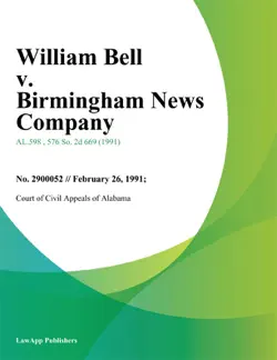 william bell v. birmingham news company book cover image