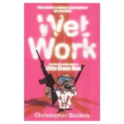 wet work imagen de la portada del libro