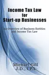 Income Tax Law for Start-Up Businesses synopsis, comments