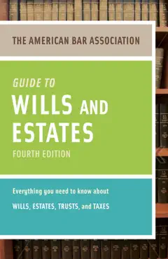 american bar association guide to wills and estates, fourth edition book cover image