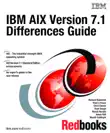 IBM AIX Version 7.1 Differences Guide synopsis, comments