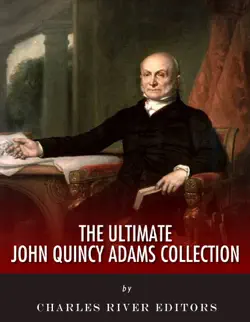 the ultimate john quincy adams collection book cover image