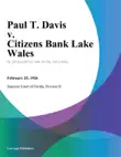 Paul T. Davis v. Citizens Bank Lake Wales synopsis, comments