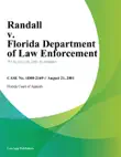 Randall v. Florida Department of Law Enforcement synopsis, comments