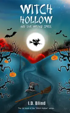 witch hollow and the wrong spell (book 1) book cover image
