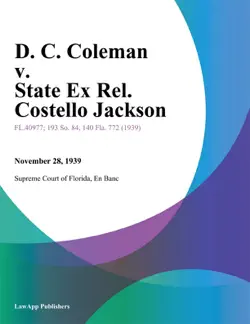 d. c. coleman v. state ex rel. costello jackson book cover image