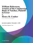 William Robertson, Trustee of the Commercial Bank of Natchez, Plaintiff in Error v. Henry R. Coulter sinopsis y comentarios