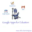 Google Apps for Education synopsis, comments