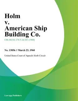 holm v. american ship building co. book cover image