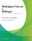 Rodriguez-Narrea v. Ridinger sinopsis y comentarios