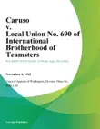 Caruso v. Local Union No. 690 of International Brotherhood of Teamsters synopsis, comments