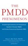 The PMDD Phenomenon book summary, reviews and download
