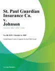 St. Paul Guardian Insurance Co. v. Johnson synopsis, comments