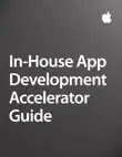 In-House App Accelerator Guide synopsis, comments