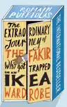 The Extraordinary Journey of the Fakir who got Trapped in an Ikea Wardrobe sinopsis y comentarios