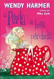 La Perla - La Perla i la bossa perduda synopsis, comments