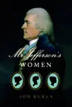 Mr. Jefferson's Women sinopsis y comentarios
