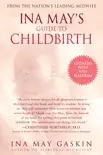 Ina May's Guide to Childbirth book summary, reviews and download