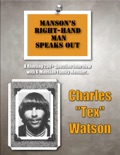 Manson's Right-Hand Man Speaks Out book summary, reviews and download