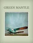 Green Mantle sinopsis y comentarios