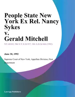 people state new york ex rel. nancy sykes v. gerald mitchell imagen de la portada del libro