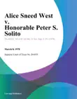Alice Sneed West v. Honorable Peter S. Solito synopsis, comments