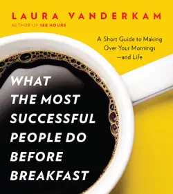 what the most successful people do before breakfast book cover image