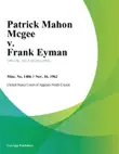 Patrick Mahon Mcgee v. Frank Eyman synopsis, comments