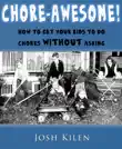 Chore-Awesome synopsis, comments