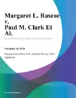 Margaret L. Rascoe v. Paul M. Clark Et Al. synopsis, comments
