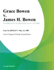 Grace Bowen v. James H. Bowen synopsis, comments