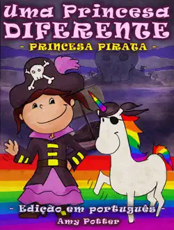 uma princesa diferente - princesa pirata (livro infantil ilustrado) book cover image