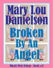 Broken By an Angel synopsis, comments