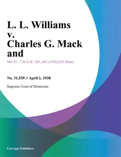 l. l. williams v. charles g. mack and book cover image