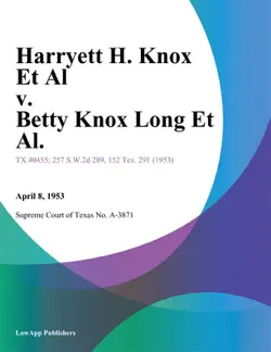 harryett h. knox et al v. betty knox long et al. imagen de la portada del libro