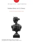 Southern History As U.S. History. sinopsis y comentarios
